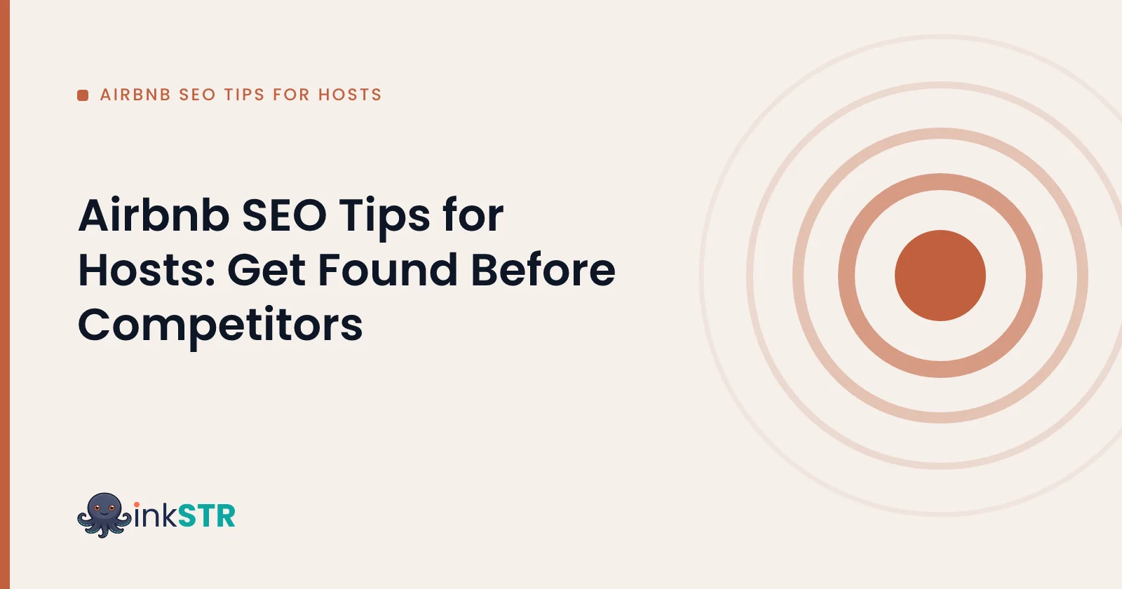 Airbnb SEO Tips for Hosts: Get Found Before Competitors — inkSTR blog cover