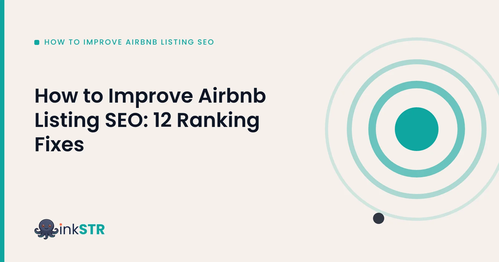 How to Improve Airbnb Listing SEO: 12 Ranking Fixes — inkSTR blog cover